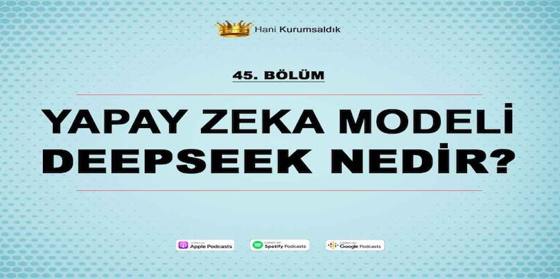 Çin Merkezli Yapay Zeka Modeli DeepSeek Nedir