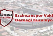Erzincanspor Vakfı Derneği Kuruluyor