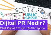 Dijital PR Nedir? Etkili Dijital PR İçin 10 Altın İpucu