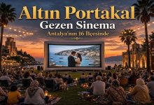 Altın Portakal Sinema Coşkusunu Antalya’nın 16 İlçesine Taşıyor